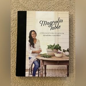 Magnolia Table (Joanna Gaines) Cook Book